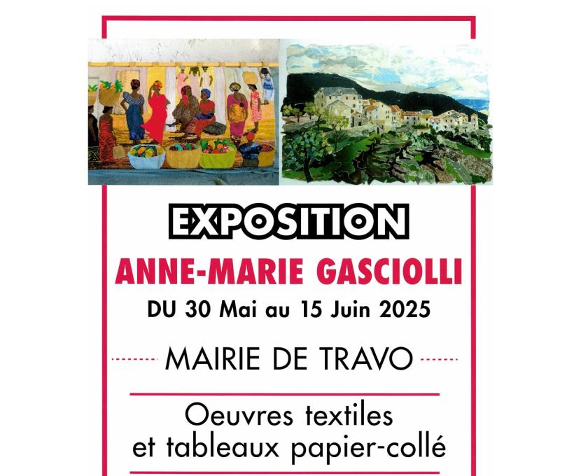 Exposition d'Anne-Marie Gasciolli : œuvres textiles et tableaux papier-collé - Maison du temps libre