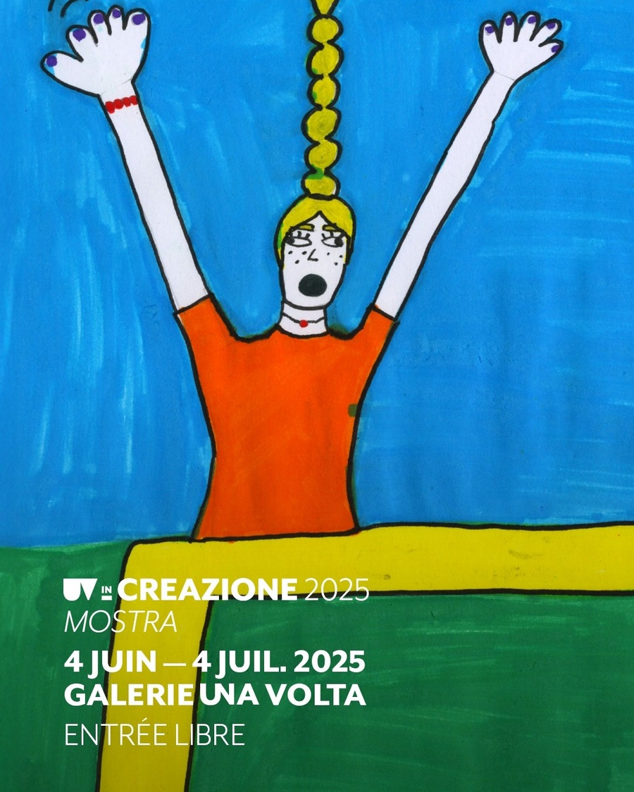 Exposition "Una Volta in creazione" - Centre Culturel Una Volta