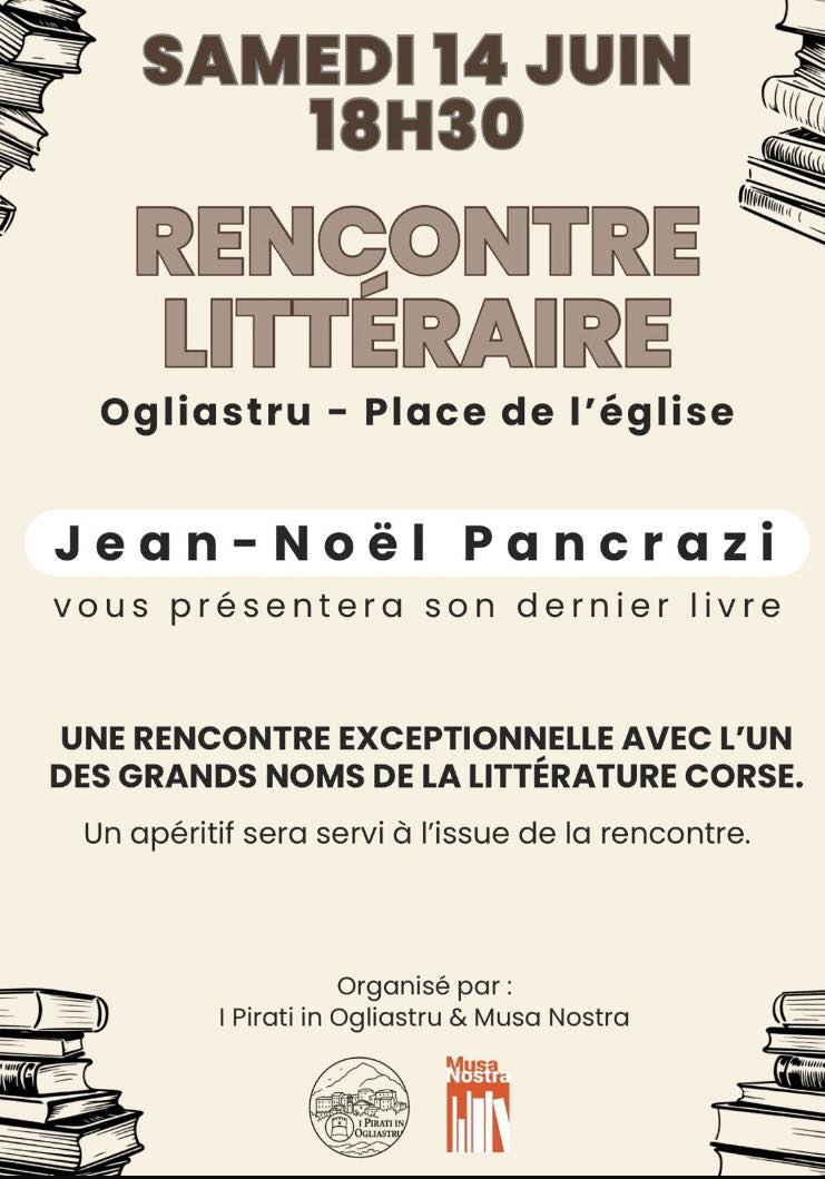Rencontre littéraire avec Jean-Noël Pancrazi proposée par "I pirati in Ogliastru" et "Musanostra" - Place de l'église