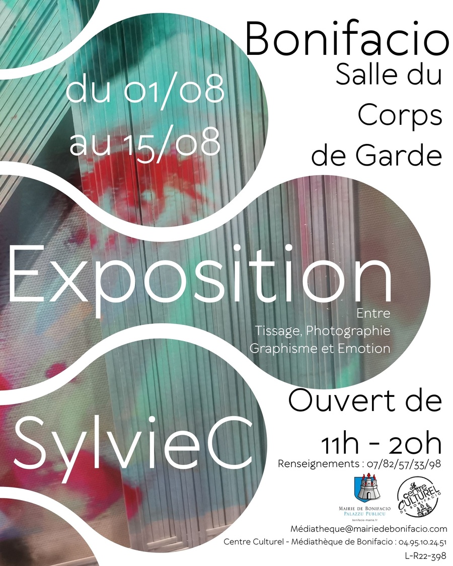 Exposition de l'artiste Sylvie Collu "Entre Tissage, Photographie, Graphisme et Emotions" - Salle du Corps de Garde