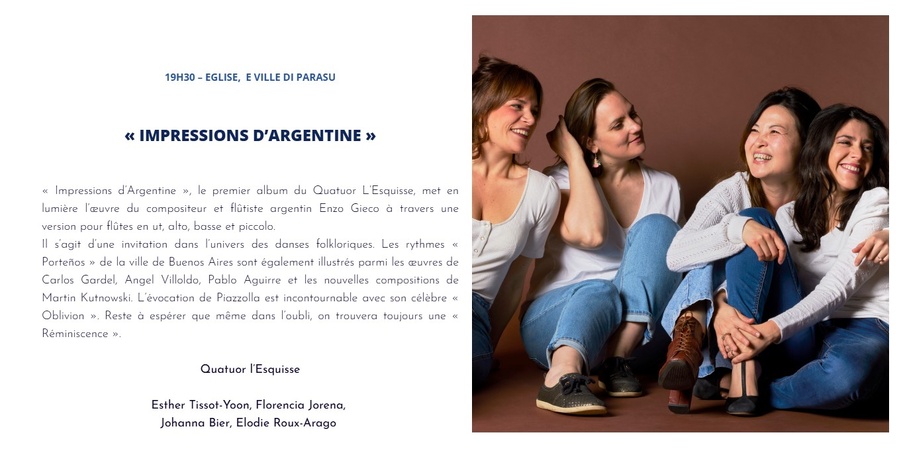 Impressions d’Argentine : Concert du Quatuor L’Esquisse à Calenzana - Une Évasion Musicale Inoubliable