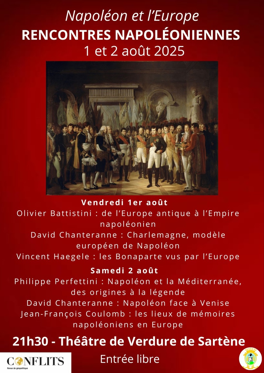 Rencontres Napoléoniennes : Napoléon et l'Europe au Théâtre de Verdure