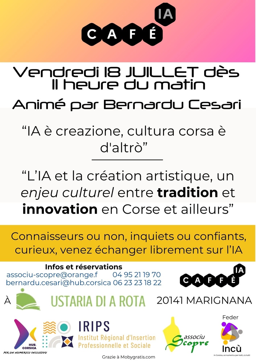 Café I.A : Création et Culture Corse avec Bernardu Cesari