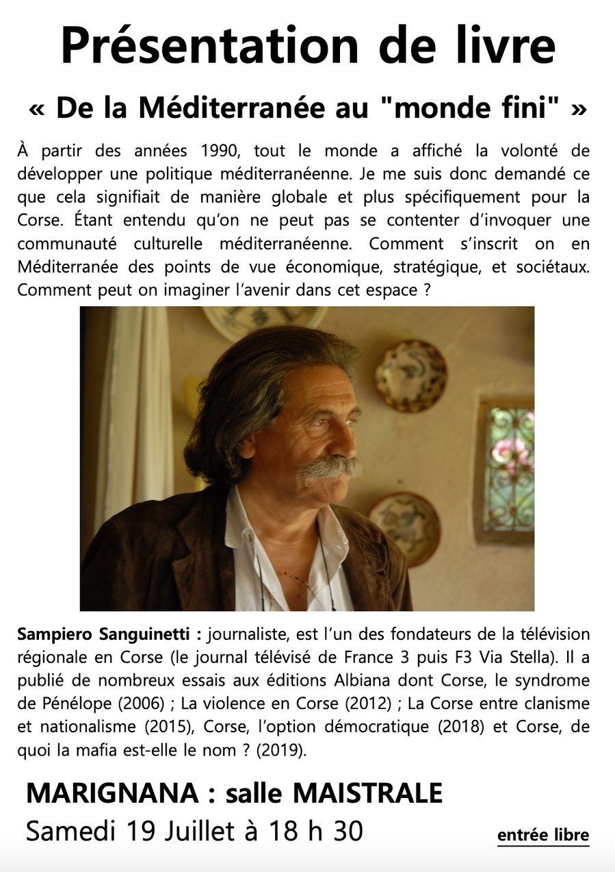 Présentation du livre de Sampiero Sanguinetti : De la Méditerranée au monde fini