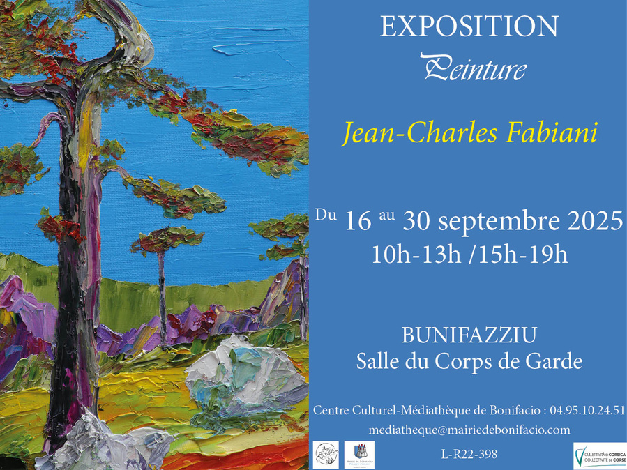 Exposition peinture de l'artiste Jean-Charles Fabiani - Salle du Corps de Garde - Bunifaziu