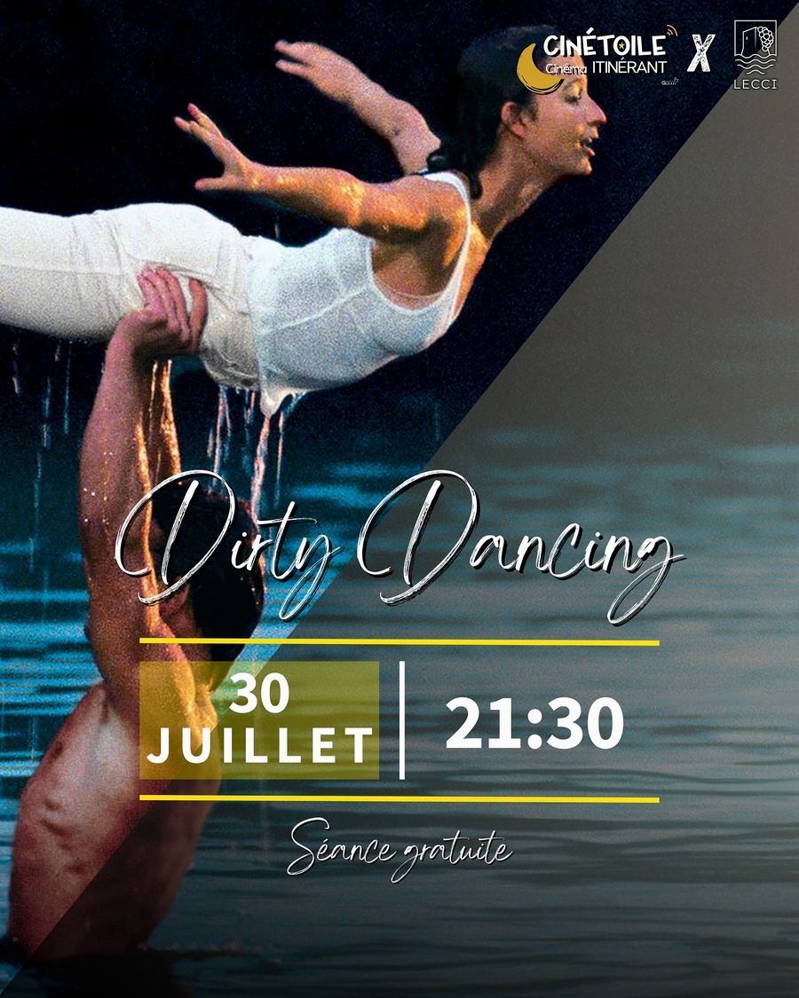 Cinétoile avec le Complexe Galaxy : Projection du film "Dirty dancing" - Plage de Saint Cyprien
