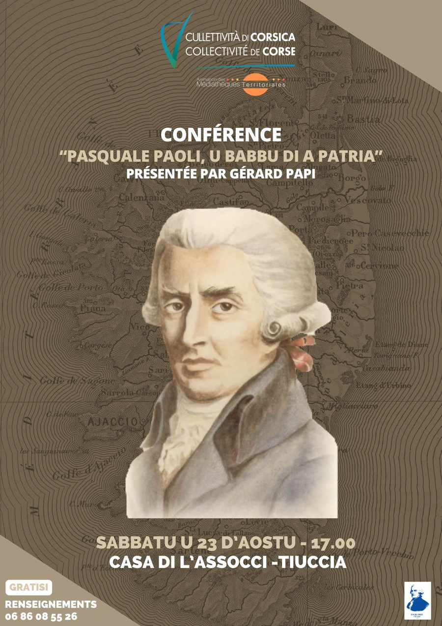 Conférence sur Pasquale Paoli, le père de la patrie corse par Gérard Papi