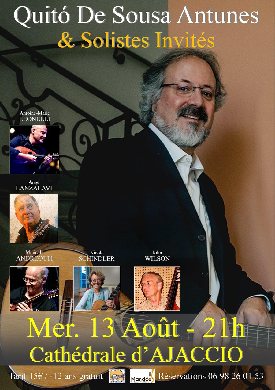 Concert de Quitó de Sousa Antunes & solistes invités - Cathédrale - Aiacciu