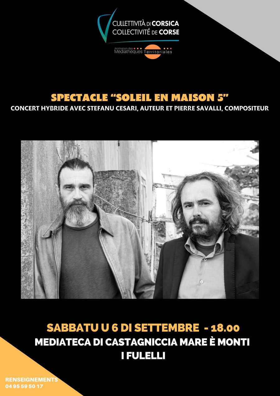 Concert hybride « Soleil en Maison 5 » avec Stefanu Cesari et Pierre Savalli à la Médiathèque de Castagniccia