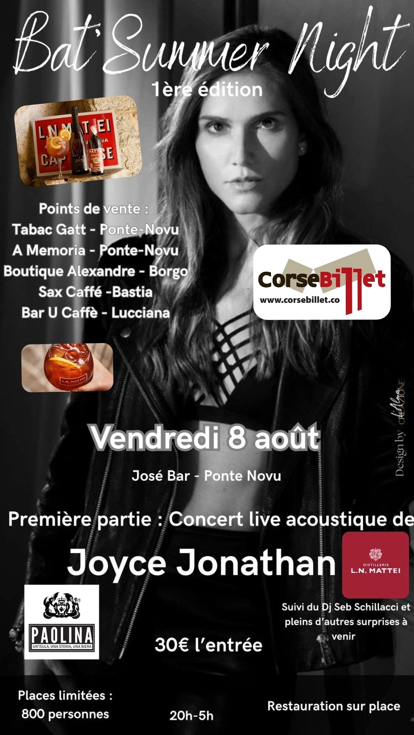 Bat'Summer Night 1ère édition / Concert acoustique de Joyce Jonathan suivi d’un DJ set de Seb Schillacci - José Bar - Castellu di Rustinu