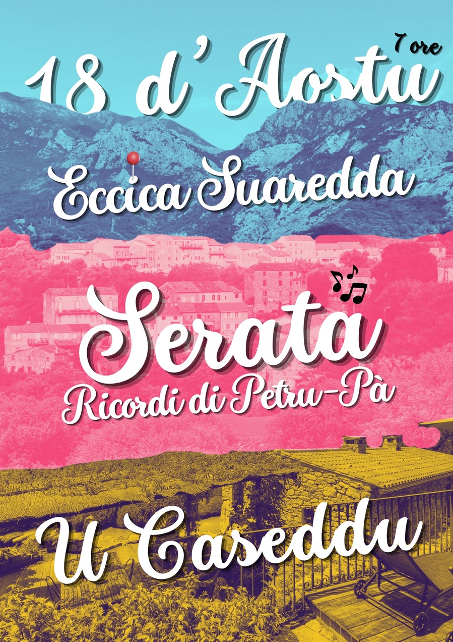 Soirée Souvenirs de Petru-Pà - Le Caseddu