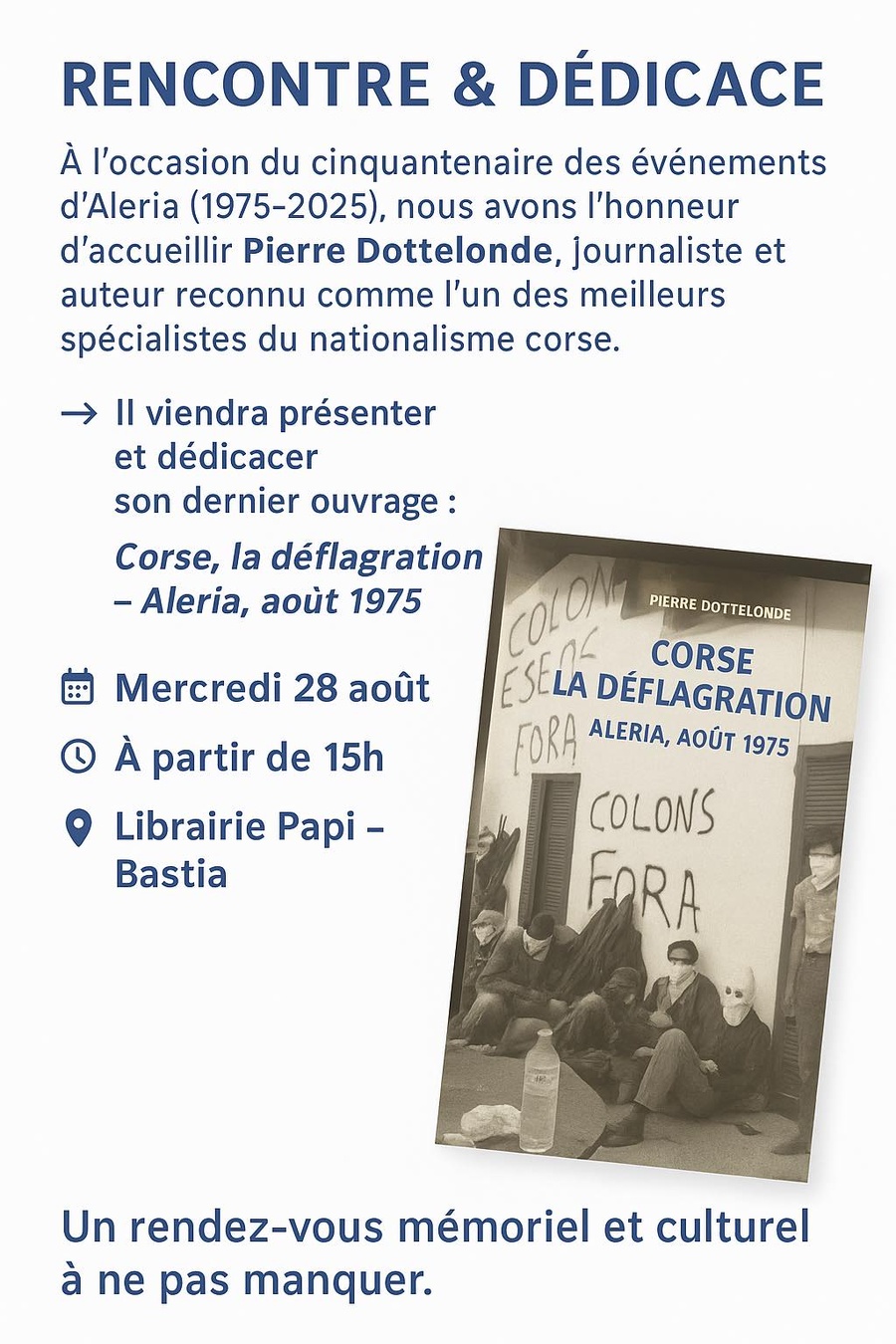 Arrière-plan pour Rencontre dédicace avec Pierre Dottelonde autour de son livre "Corse, la déflagration Aleria, août 1975" - Librairie Papi