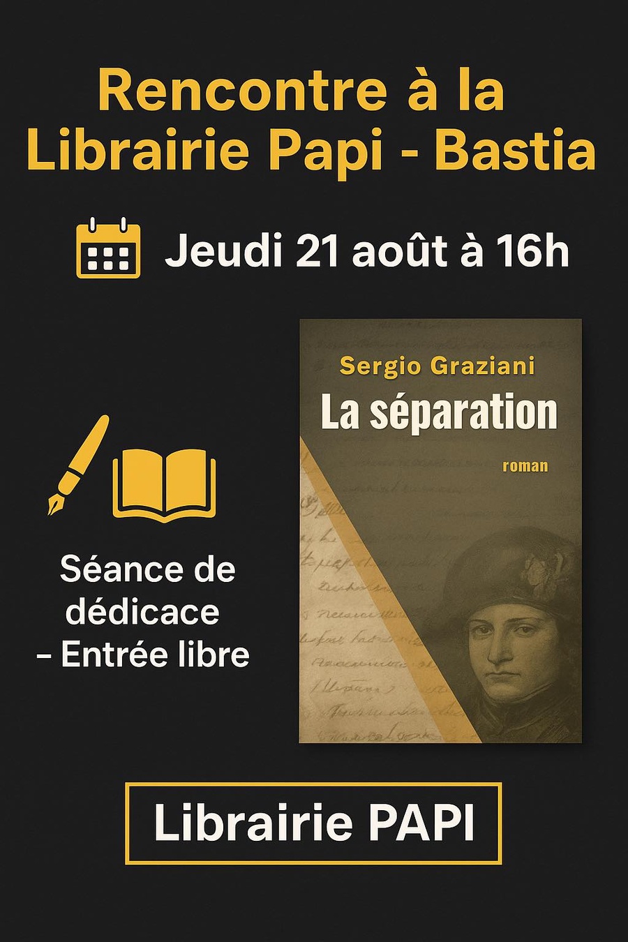Arrière-plan pour Rencontre dédicace avec Sergio Graziani autour de son premier roman "La Séparation" - Librairie Papi