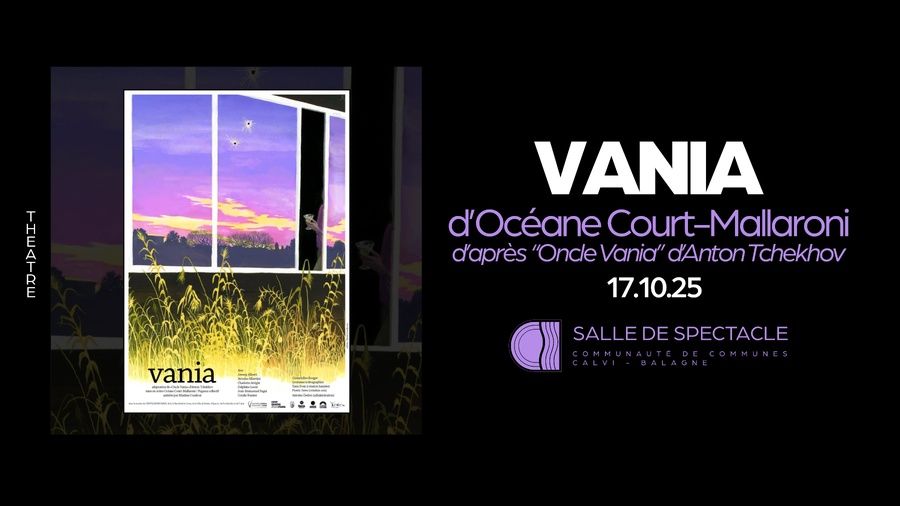 Arrière-plan pour Théâtre : "Vania" d’Océane Court-Mallaroni d’après « Oncle Vania » d’Anton Tchekhov - Salle de Spectacle