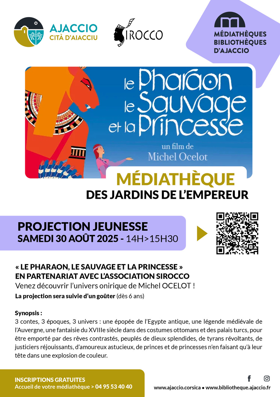 Arrière-plan pour Projection jeunesse en partenariat avec l'association Sirocco : "Le pharaon, le sauvage et la princesse" - Médiathèque des Jardins de l’Empereur
