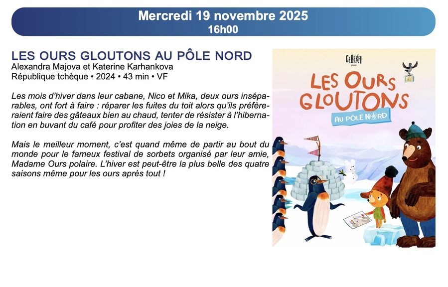 Ciné-goûter : Projection du film 'Les ours gloutons au pôle nord' à la Cinémathèque de Corse
