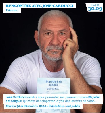 Rencontre littéraire avec José Carducci autour de son roman «Di petreè di sangue»