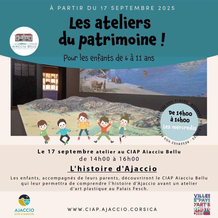 Arrière-plan pour Les ateliers du Patrimoine proposés par "Aiacciu Bellu - Centre d'Interprétation de l'Architecture et du Patrimoine" / L'histoire d'Ajaccio - CIAP Aiacciu Bellu