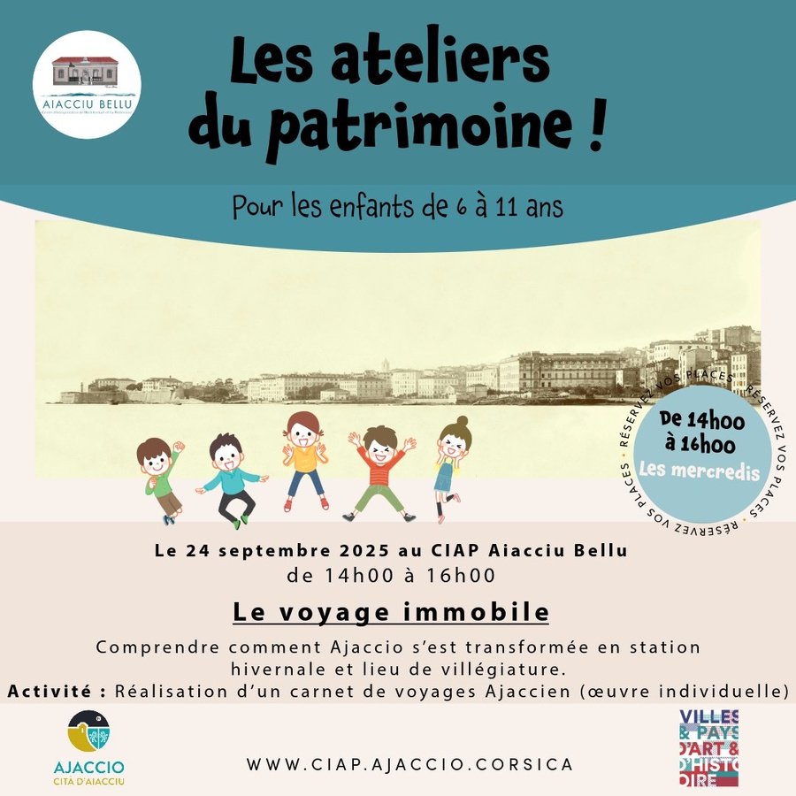 Arrière-plan pour Les ateliers du Patrimoine proposés par "Aiacciu Bellu - Centre d'Interprétation de l'Architecture et du Patrimoine" / Le voyage immobile - CIAP Aiacciu Bellu