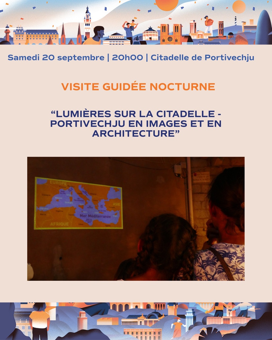 Arrière-plan pour Journées Européennes du Patrimoine / Visite guidée nocturne : Lumières sur la citadelle -Portivechju en images et en architecture - Citadelle