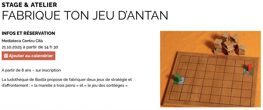 Atelier : Fabrique ton jeu d'antan avec la ludothèque de Bastia