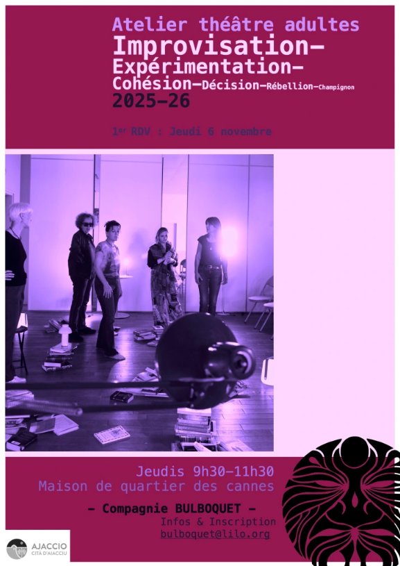 Atelier de théâtre pour adultes : improvisation et expérimentation avec la Cie Bulboquet
