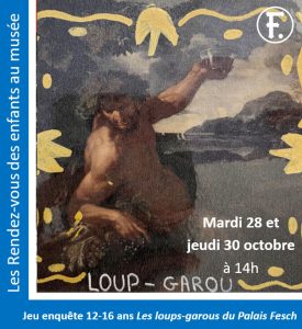 Jeu enquête pour les 12-16 ans : Les loups-garous au Palais Fesch