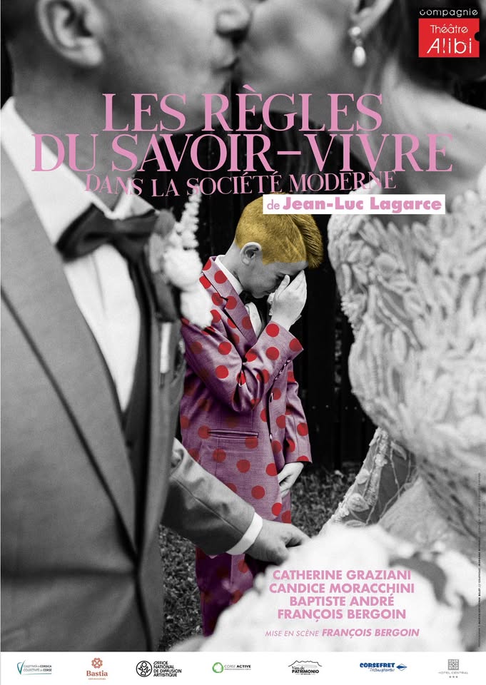 Théâtre : "Les règles du savoir-vivre, dans la société moderne" par la Cie Théâtre Alibi - Casa Fratelli
