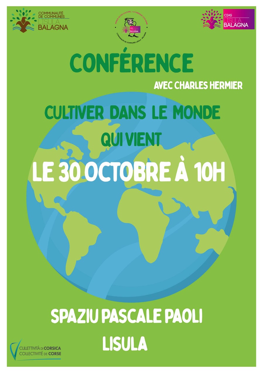 Conférence “Cultiver dans le monde qui vient” avec Charles Hermier