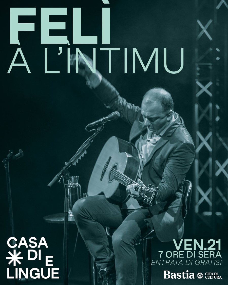 Concert : Felì à l'ìntimu – Casa di e Lingue - Bastia 