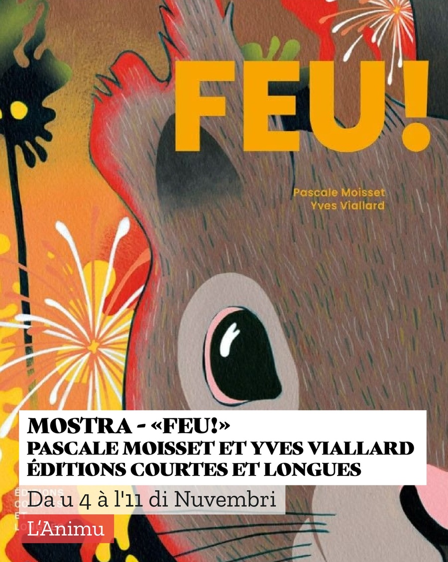 Mostra : Littérature jeunesse “Feu !” - Médiathèque l'Animu - Portivechju