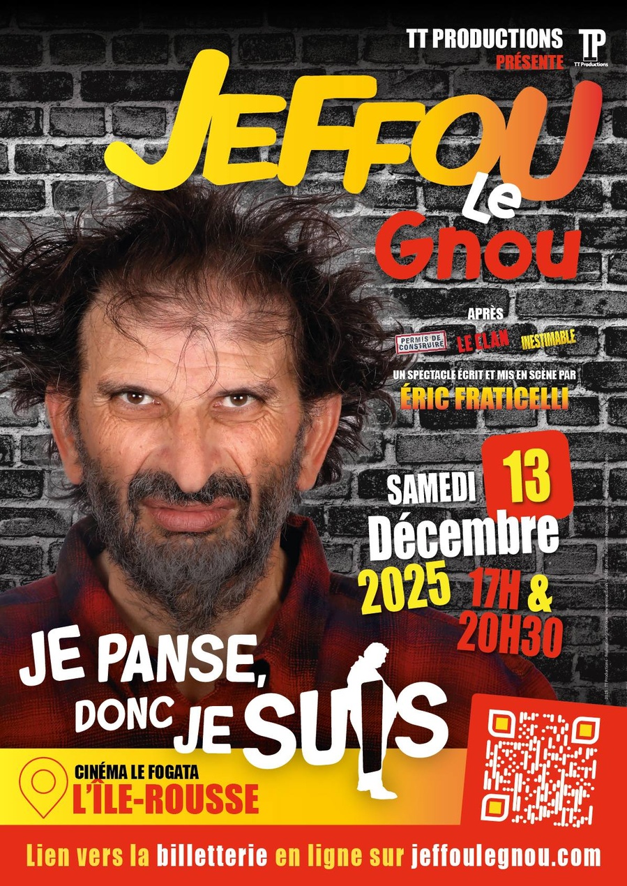Spectacle d'Éric Fraticelli : "Je panse donc je suis" avec Jeffou le Gnou - Cinéma Le Fogata