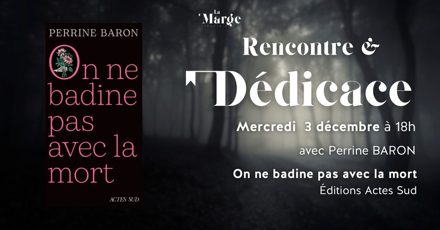 Rencontre / Dédicace avec  Perrine Baron autour de son ouvrage 