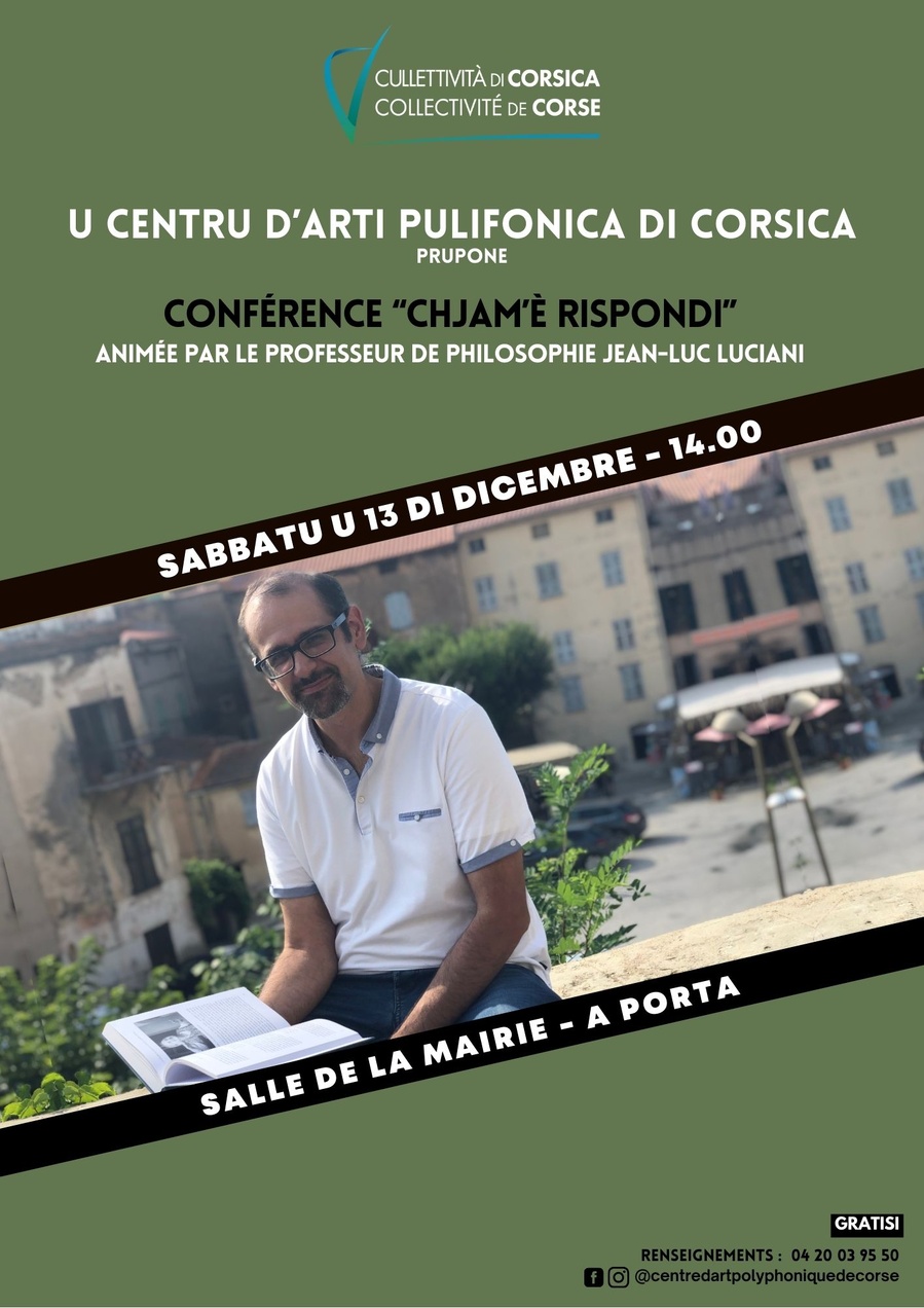Conférence “Chjam’è rispondi” avec Jean-Luc Luciani au Centre d'Art Polyphonique de Corse