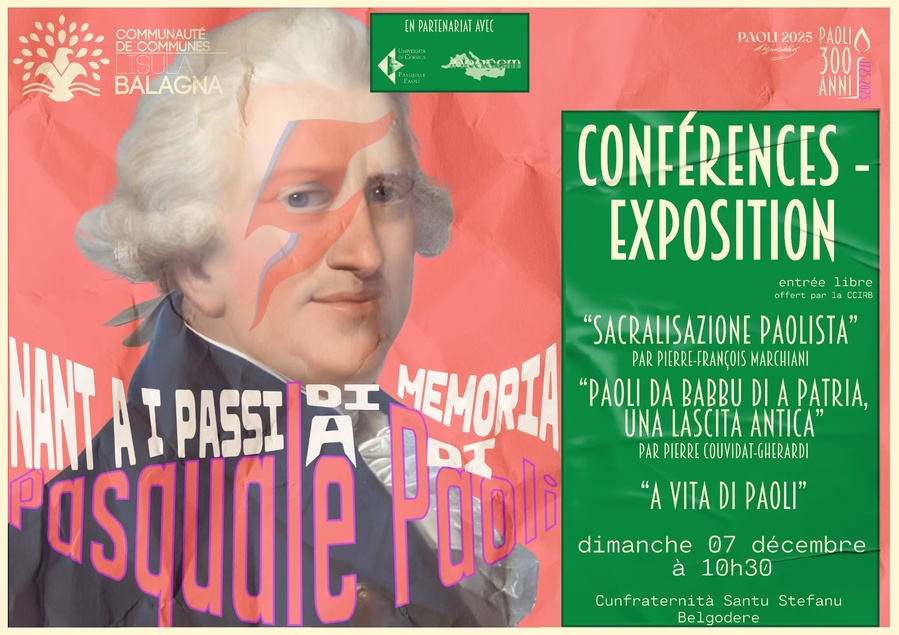 Conférence- Exposition "Sacralisazione paolista" par Pierre-François Marchiani et "Paoli da Babbu di a patria, una lascita antica" par Pierre Couvidat-Gherardi