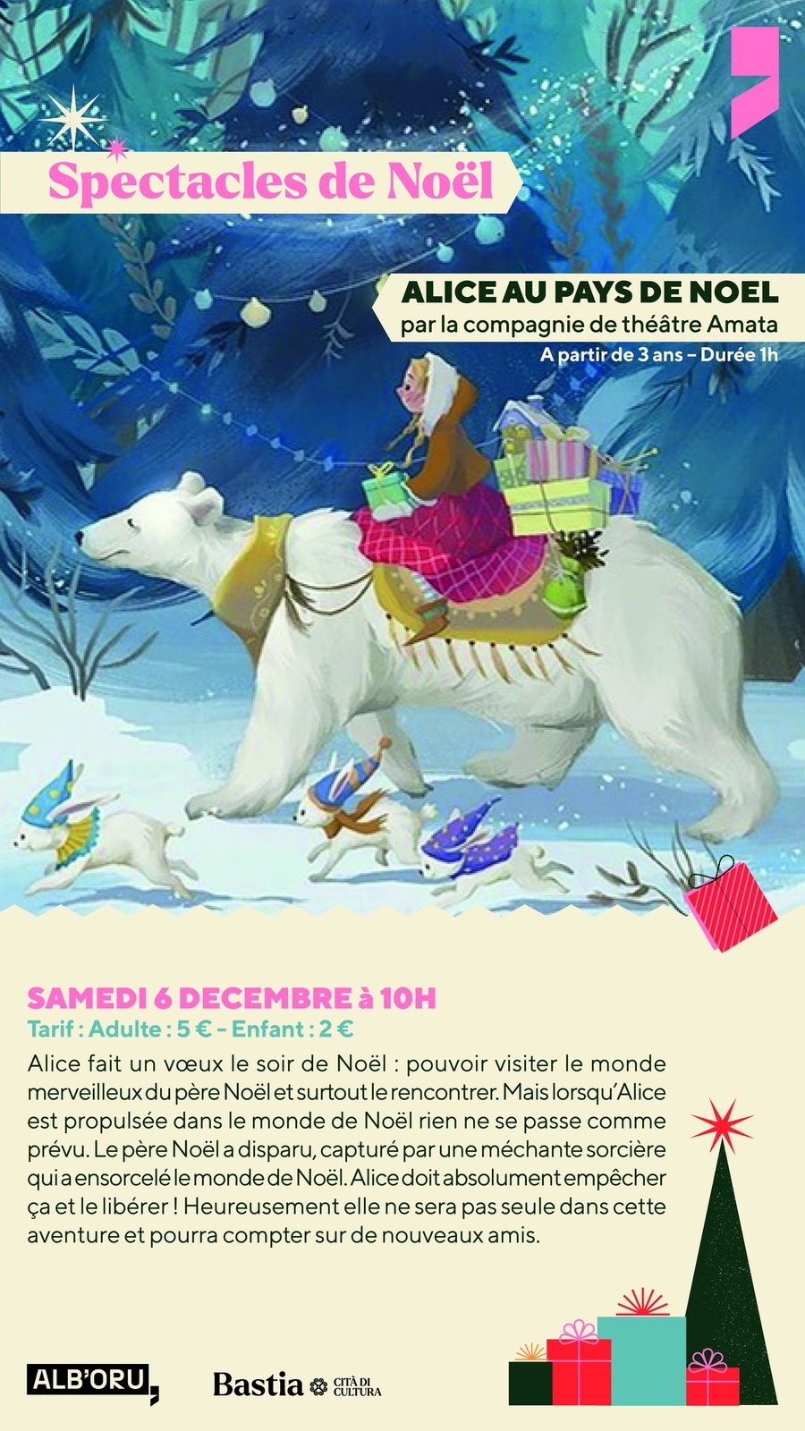 Spectacle : "Alice au pays de Noël" par la Cie Amata - Centre Culturel Alb'Oru