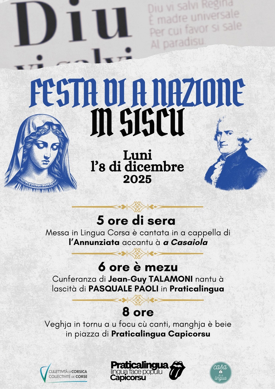 Festa di a Nazione : Cunferanza di Jean-Guy Talamoni nantu à lascità di Pasquale Paoli in Praticalingua Capicorsu è Veghja in tornu a u focu cù canti - Praticalingua Capicorsu - Siscu 