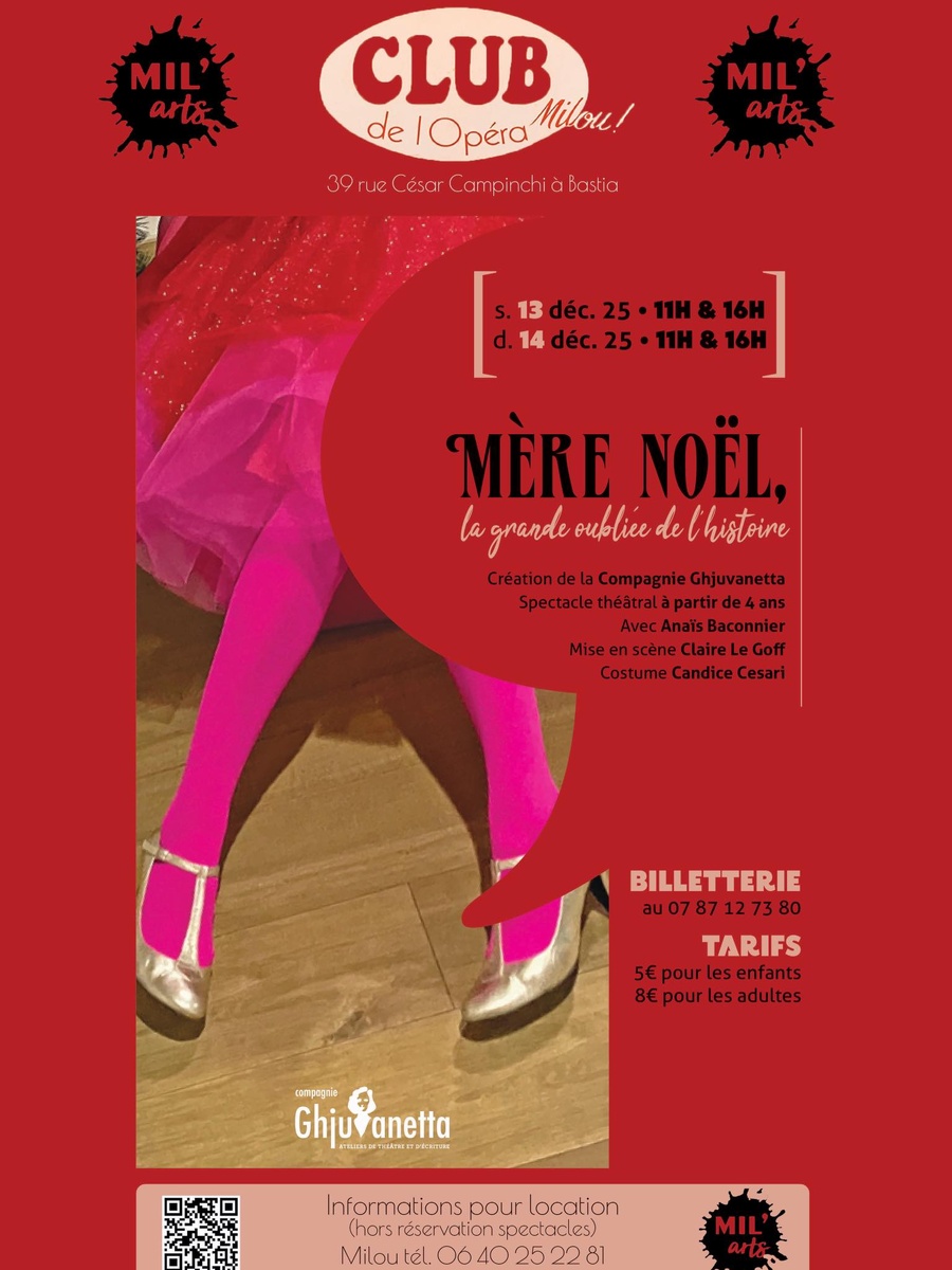 Théâtre : "Mère Noël, la grande oubliée de l'histoire" par la Cie Ghjuvanetta - Club de l'Opéra
