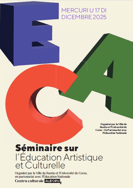 Séminaire sur l'Éducation Artistique et Culturelle  - Centre Culturel Alb'Oru