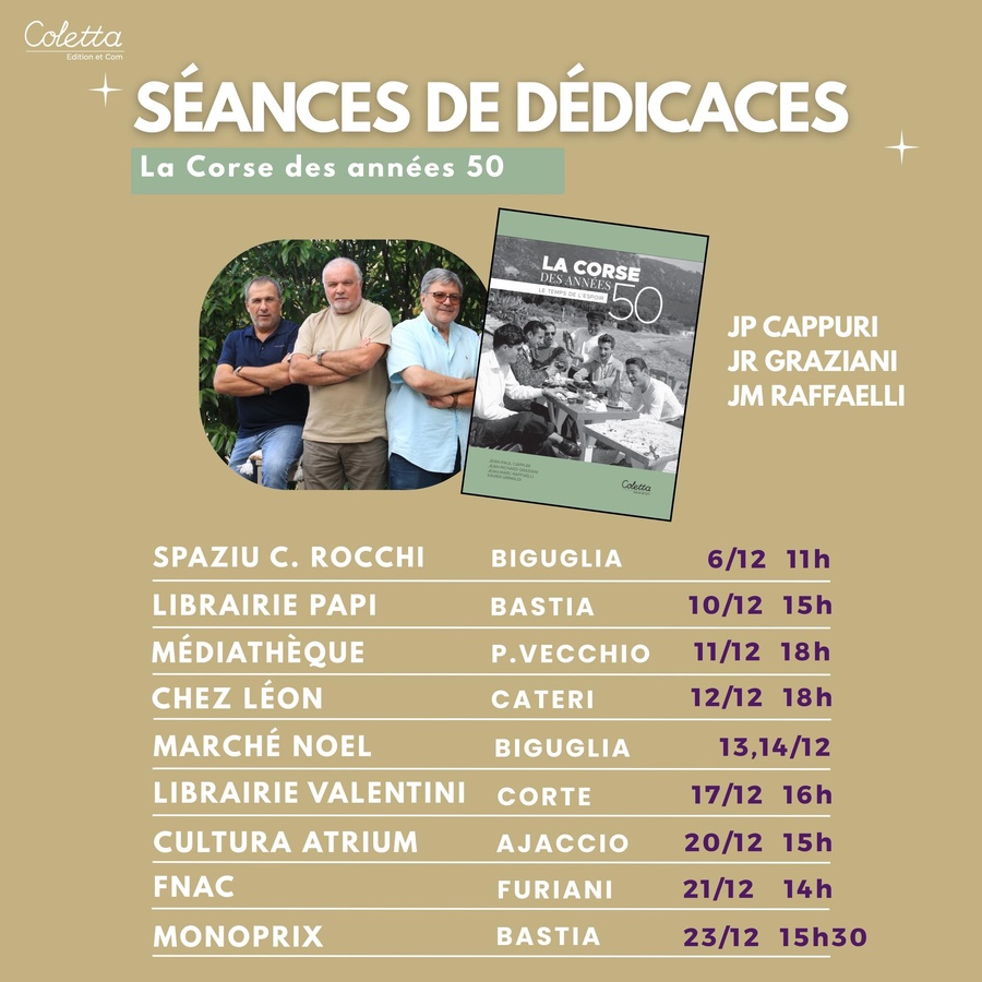 Séance de dédicaces avec Jean-Paul Cappuri, Jean-Richard Graziani et Jean-Marc Raffaelli pour leur ouvrage "La corse des années 50, le temps de l'espoir" - FNAC