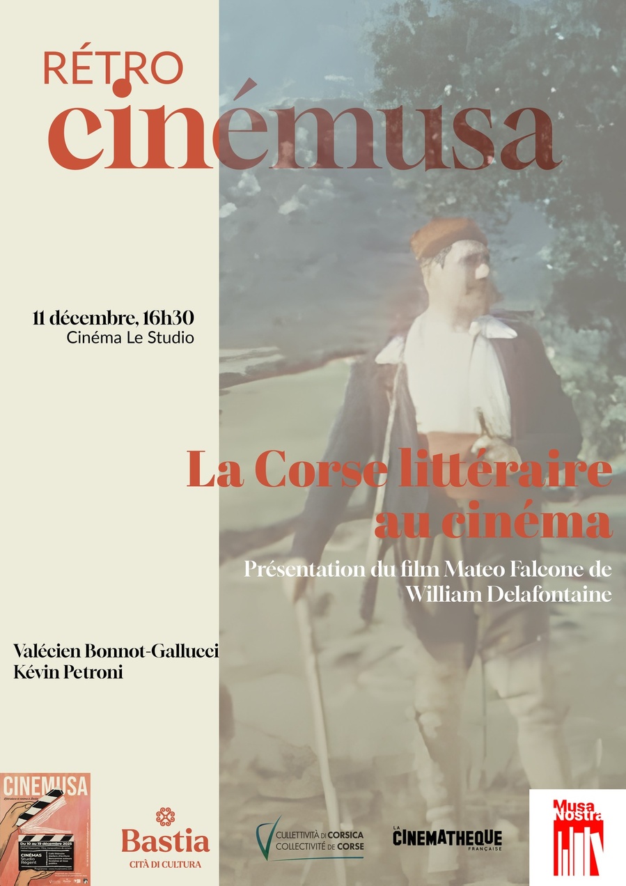 Festival Littérature et Cinéma  "Cinemusa" / Présentation du film « Mateo Falcone » de William Delafontaine par Valécien Bonnot-Gallucci et Kévin Petroni - Cinéma Le Studio