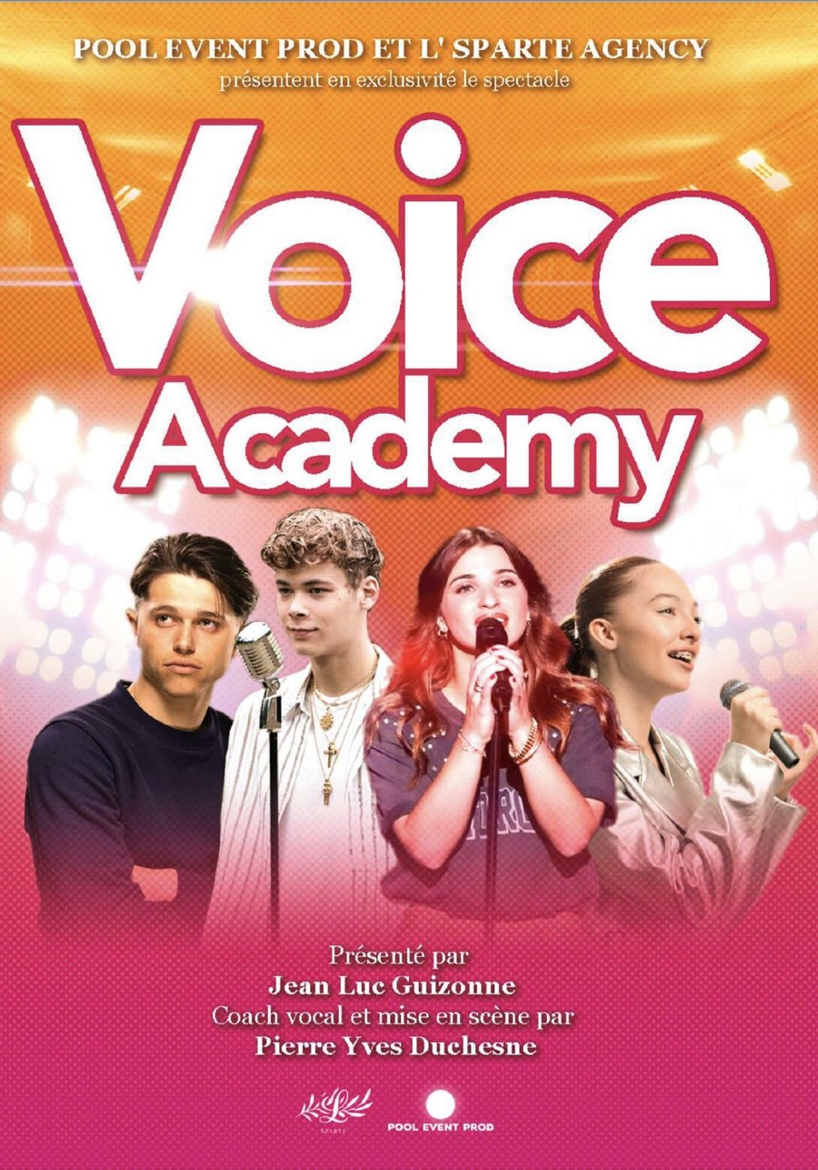 La tournée " Voice Academy" - Théâtre Empire