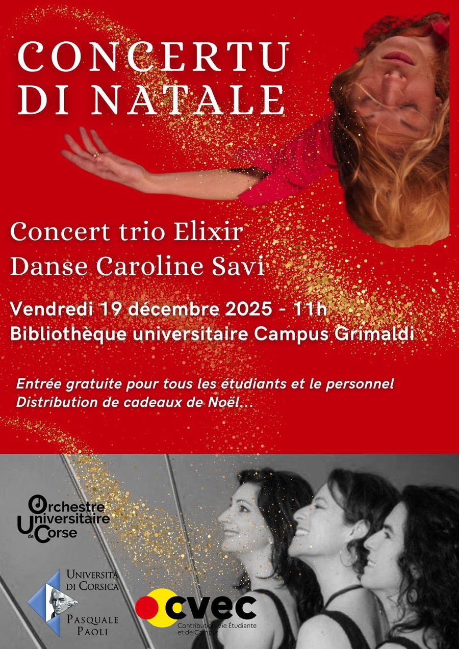 Concert de Noël avec le Trio elixir et danse de Caroline Savi - Università di Corsica /Campus Grimaldi