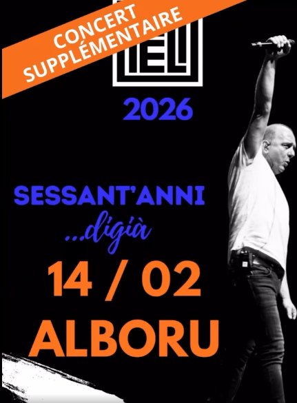 Concert supplémentaire Felì 2026 "60 Anni... Digia"- Centre Culturel Alb'Oru