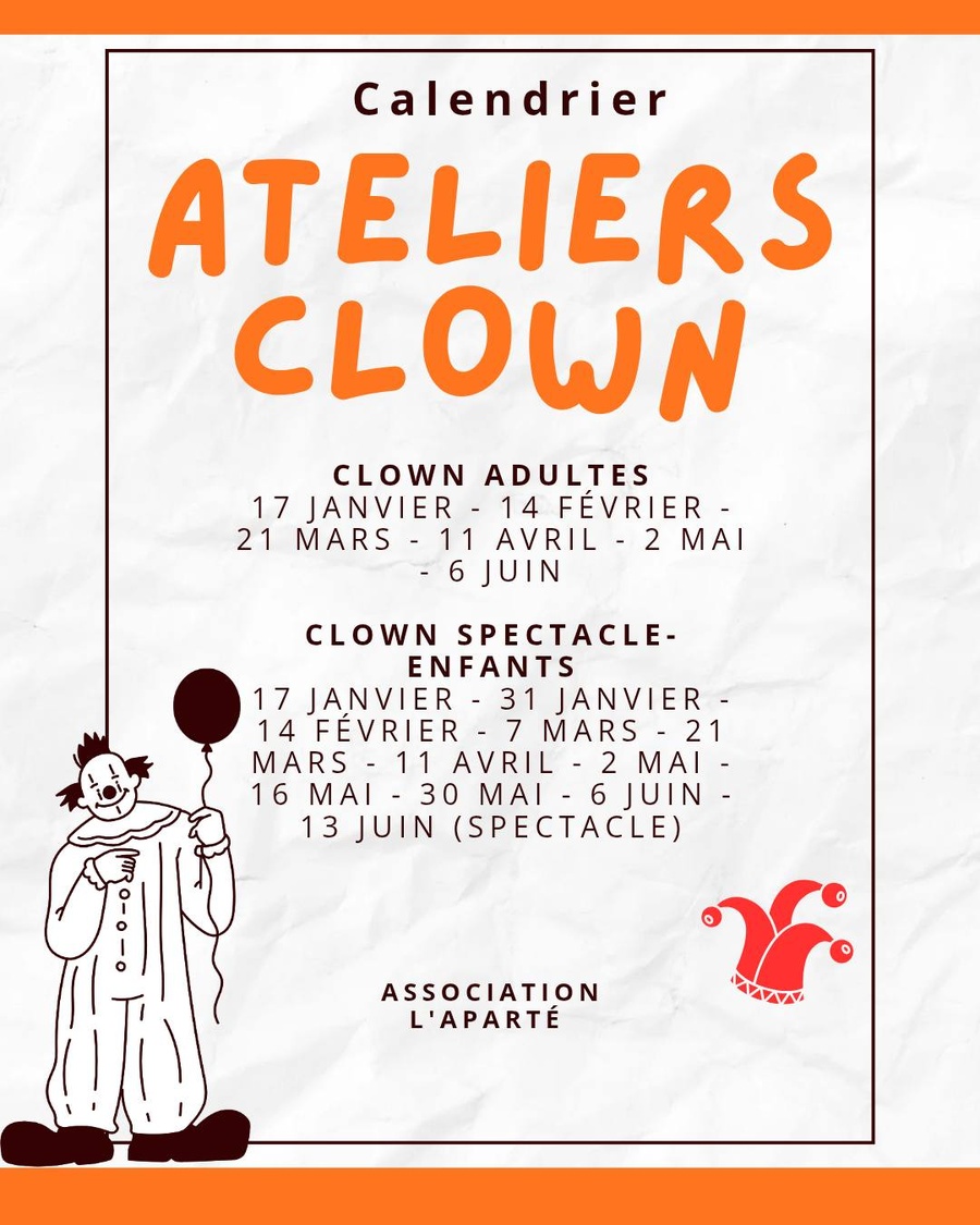 Atelier Clown spectacle enfants proposé par l'association l'Aparté - Ancienne école d'Arena
