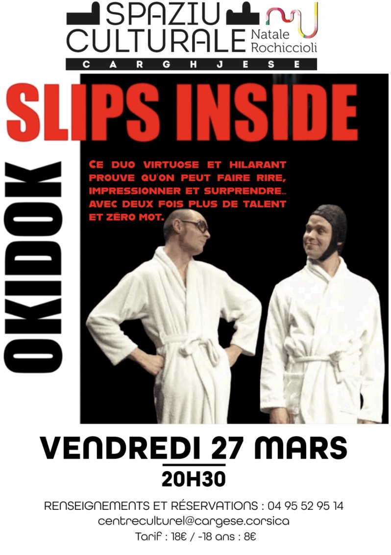 Clown/mime : "Slips inside" avec Xavier Bouvier et Benoît Devos - Spaziu Culturale Natale Rochiccioli