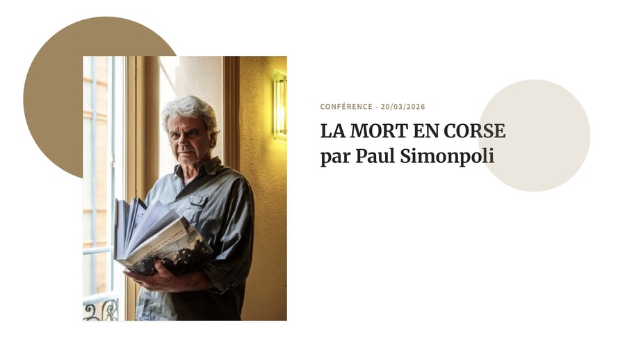 Conférence "La mort en Corse" avec Paul Simonpoli proposé par U Svegliu Calvese - La Poudrière