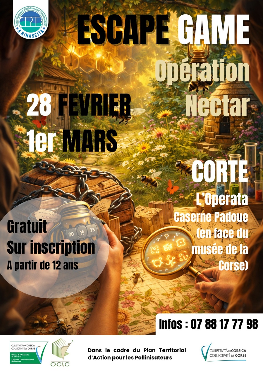 Escape Game "Operation Nectar" jeu grandeur nature (à partir de 12 ans) proposé par le CPIE Centre Corse A Rinascita - La Citadelle