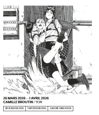 BD à Bastia 2026 / 33e Rencontres de la Bande Dessinée et de l'Illustration / Exposition "Yon" de Camille Broutin - Galerie Una Volta