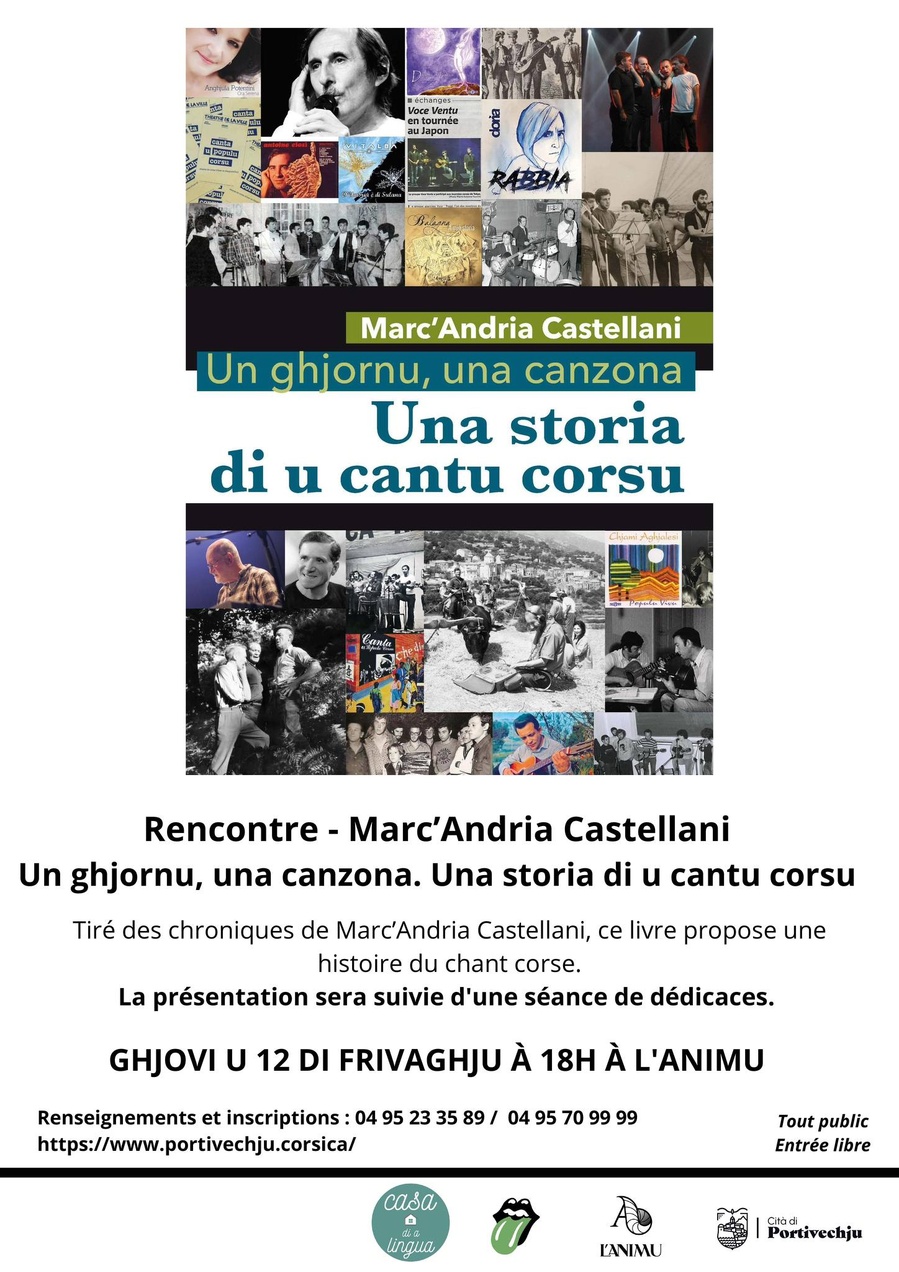 Rencontre / dédicace avec Marc'Andria Castellani autour de son livre "Un ghjornu, una canzona. Una storia di u cantu corsu" - Médiathèque l'Animu